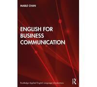 Mable Chan English for Business Communication (Tascabile)