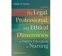 Mable H. Smith, The Legal, Professional, and Ethical Dimensions of E (Tascabile)