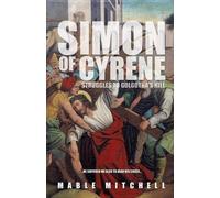 Mable Mitchell Simon of Cyrene (Tascabile)