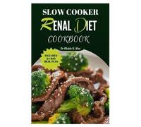 Mable Wee Slow Cooker Renal Diet Cookbook (Tascabile)