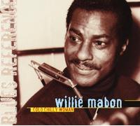 MABON, WILLIE - COLD CHILLY WOMAN
