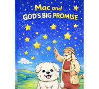 Mac and God's Big Promise