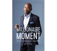 Mac Attram The Millionaire Moment (Tascabile)