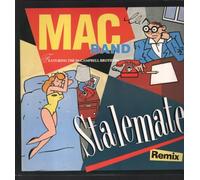 MAC BAND / STALEMATE (REMIX)