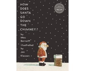 Mac Barnett How Does Santa Go Down the Chimney? (Copertina rigida)