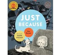 Mac Barnett Just Because (Copertina rigida)