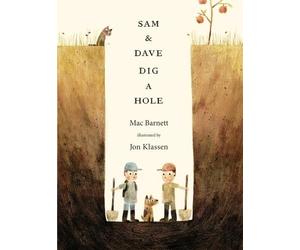 Mac Barnett Sam and Dave Dig a Hole (Tascabile)