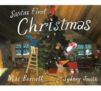 Mac Barnett Santa's First Christmas (Copertina rigida)