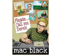 Mac Black Please... Call Me Derek (Tascabile)