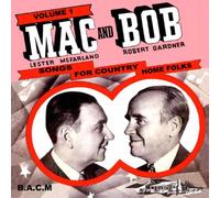Mac & Bob - Songs for Country Home...Vol.1