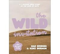 Mac Bridges Kenz Durham The Wild Invitation (Tascabile)