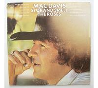 Mac Davis - Stop and Smell the Roses