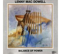 Mac Dowell,Lenny - Balance of Power