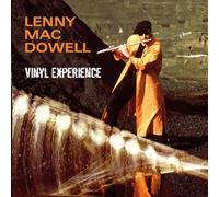 Mac Dowell,Lenny - Vinyl Experience