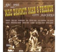 Mac Dre Mac Dammit Man & Friends-City Slickers (CD)