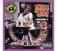 Mac Dre Thizz Or Die Volume 3 (CD)