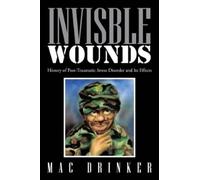 Mac Drinker Invisble Wounds (Tascabile)
