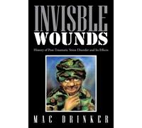 Mac Drinker Invisble Wounds (Tascabile)