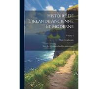 Mac-Geoghegan Histoire De L'irlande Ancienne Et Moderne (Tascabile)