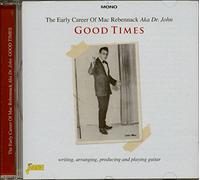 Good Times - Writing, Arranging, Producing & Playing Guitar (The Early Career of….)