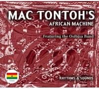 Mac Tontoh'S African Machine - Rhythms & Sounds