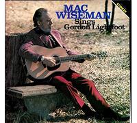 Mac Wiseman - Mac Wiseman Sings Gordon Lightfoot [Vinyl LP]