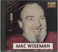 Mac Wiseman - Volume 2