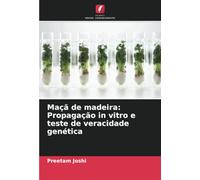 Maçã de madeira: Propagação in vitro e teste de veracidade genética