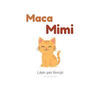 Maca Mimi: Liber per fmi t'vogel: 1