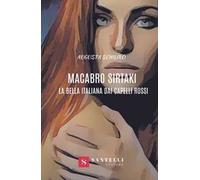 Macabro sirtaki. La bella italiana dai capelli rossi