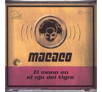 Macaco - El mono en el ojo del tigre