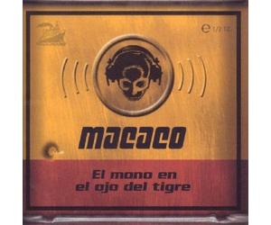 Macaco - El Mono en el Ojo del Tigre
