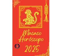 Macaco Horóscopo 2025