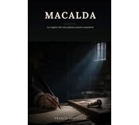 MACALDA: La regina che non poteva ancora muoversi