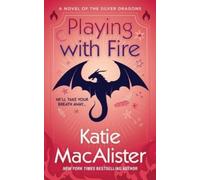 Macalister, Katie Playing With Fire Book NUOVO