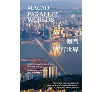 Macao: Parallel Worlds