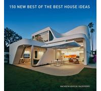 Macarena Abascal Valdeneb 150 New Best of the Best House Ide (Copertina rigida)