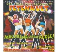 Macarena grüßt Alice (Feten-Compilation, 2-Cds, 40 Partyhits, incl. Zehn Kleine Jägermeister, Live Is Life, Für Mich Soll's Rote Rosen Regnen, Rucki Zucki, Shaddap You Face etc.)