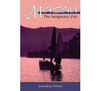 Macau: The Imaginary City