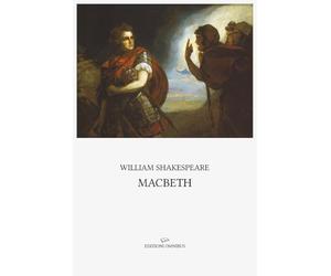 Macbeth: Introduzione, traduzione e note di Giuseppe Saverio Gargano