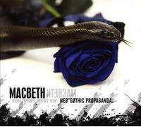 Macbeth - Neo-gothic Propaganda - Cd (digipack)