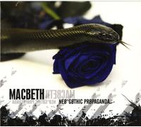 Macbeth - Neo-gothic Propaganda - Cd (digipack)