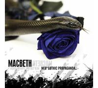 MACBETH - NEO-GOTHIC PROPAGANDA - CD - K72z
