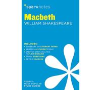 Macbeth SparkNotes Literature Guide: Volume 43