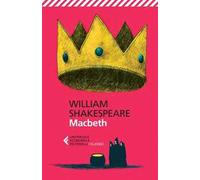 Macbeth. Testo inglese a fronte