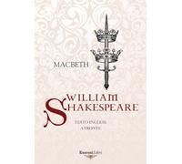 Macbeth. Testo inglese a fronte