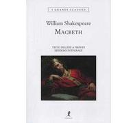 Macbeth. Testo inglese a fronte. Ediz. integrale