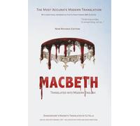 William Shakespeare Sj Hills Macbeth Translated into Modern English (Tascabile)
