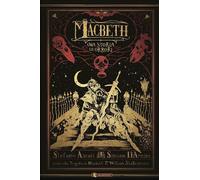 MACBETH. UNA STORIA DI ORRORI - ASCARI STEFANO - SaldaPress
