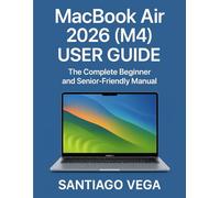 MacBook Air 2026 (M4) User Guide